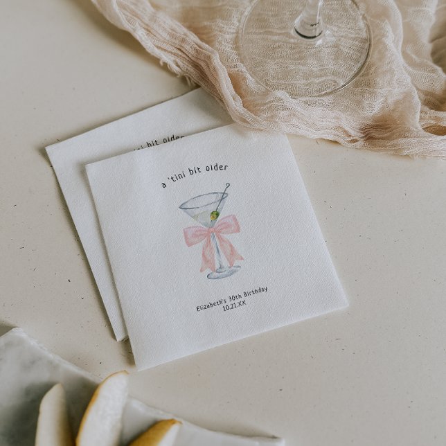 Tini Bit Older | Martini Themed Birthday Napkin (Creator Uploaded)