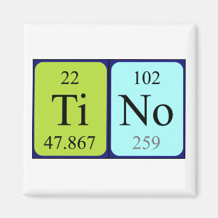 Tino periodic table name magnet