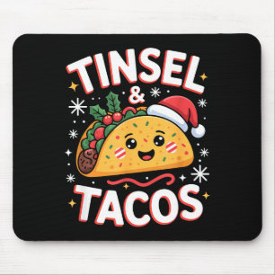 Tinsel And Tacos Cute Christmas Mexican Food Fun Mouse Mat