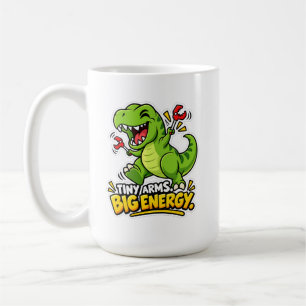 🦖 Tiny Arms, Big Energy Classic Mug ☕⚡