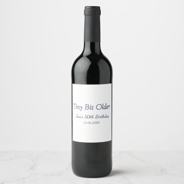 tiny bit older 50th birthday purple pastel modern  wine label (Front)