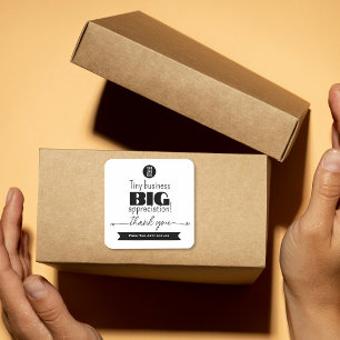 Tiny Business Big Appreciation packaging Logo Square Sticker