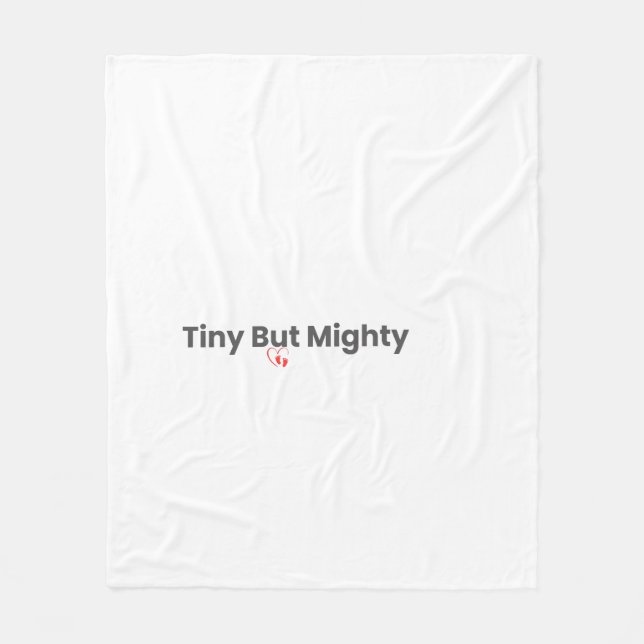Tiny But Mighty Cosy Baby Fleece Blanket (Front)