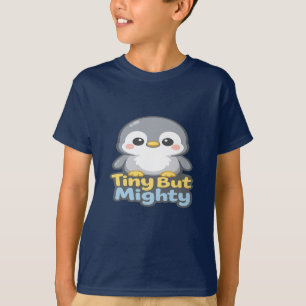“Tiny But Mighty Penguin Kids T-Shirt Cute Unisex