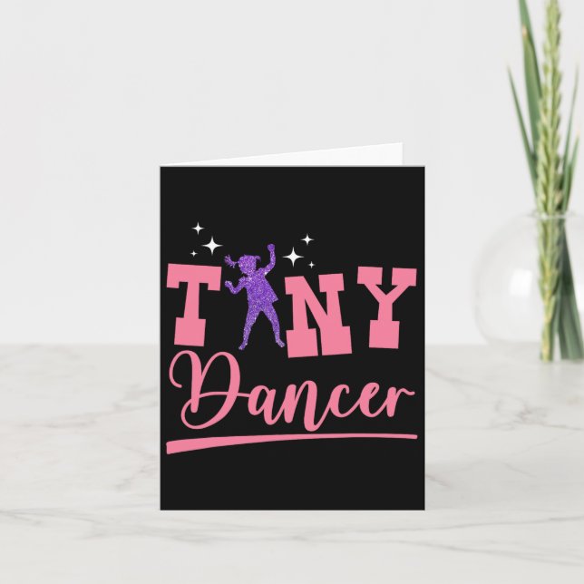 Tiny Dancer Cute Dance Kids Dancing Workout Practi Card (Front)