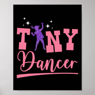 Tiny Dancer Cute Dance Kids Dancing Workout Practi Poster