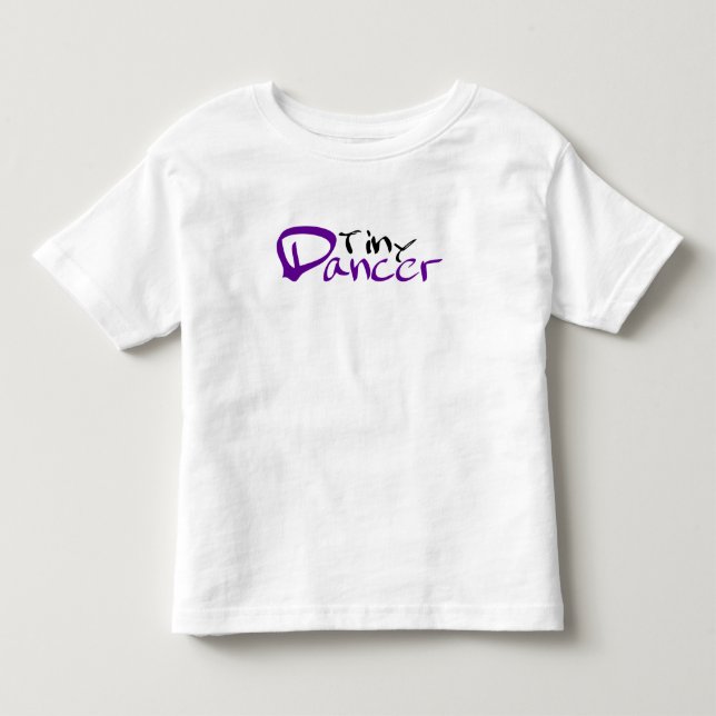 Tiny Dancer Toddler T-Shirt (Front)