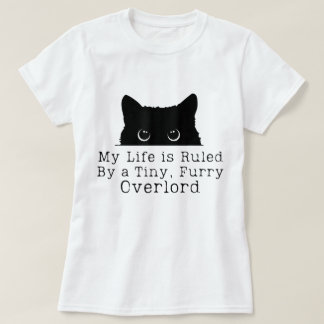 Tiny Furry Overlord Cat Humor T-Shirt