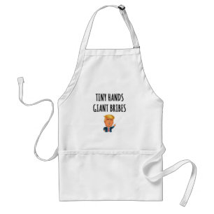 Tiny Hands Giant Bribes Standard Apron
