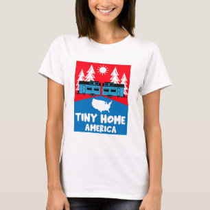 Tiny House Home America T-Shirt