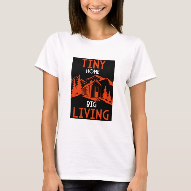 Tiny House Home Decor  T-Shirt (Front)