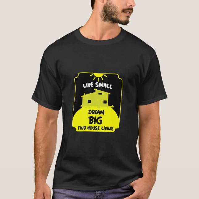 Tiny House Living - Tiny Homes   T-Shirt (Front)