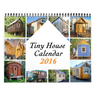 Tiny Houses 2016 ($30) Charity Calendar