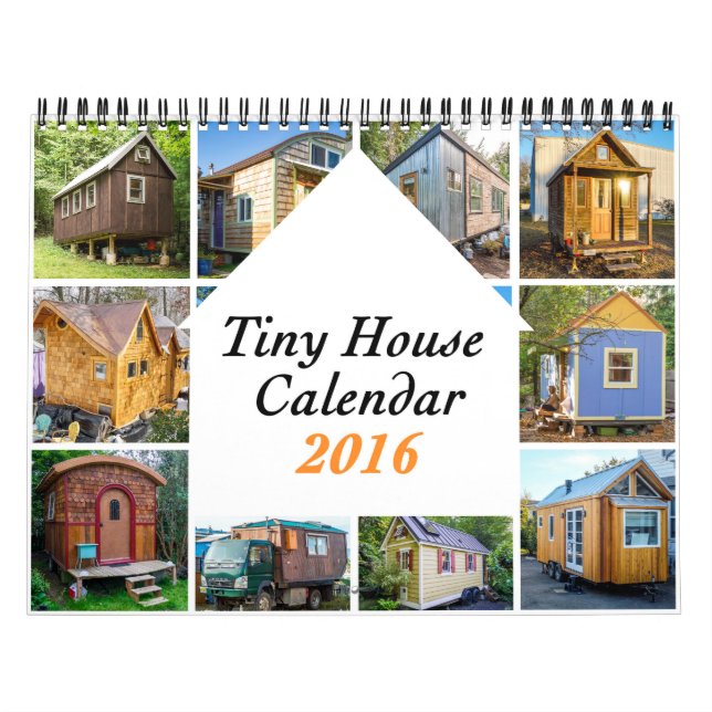 Tiny Houses 2016 ($40) Charity Calendar (Cover)
