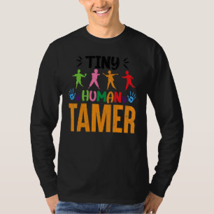 Tiny Human Tamer Childcare Daycare Teacher Graph T-Shirt