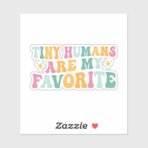 Tiny Humans are My Favourite