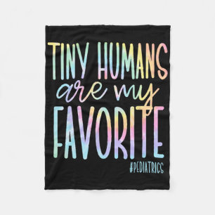 Tiny Humans Are My Favourite Paediatrics Nicu Nurs Fleece Blanket