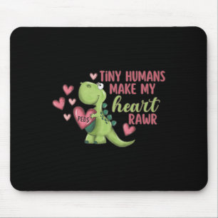 Tiny Humans Make My Heart Rawr Pediatric Nurse Val Mouse Mat