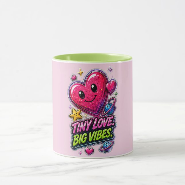 Tiny Love Big Vibes Mug 💖✨ (Center)