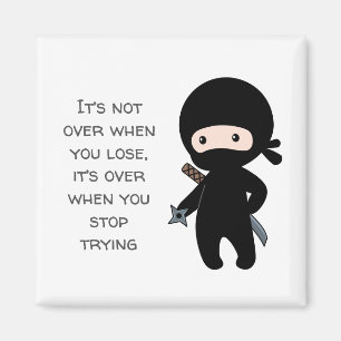 Tiny Ninja Holding Throwing Star Quote Magnet