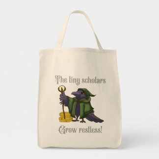 Tiny Scholars Grow Restless Crow Teacher Tote Bag