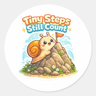 Tiny Steps Still Count - Inspirational Snail Classic Round Sticker