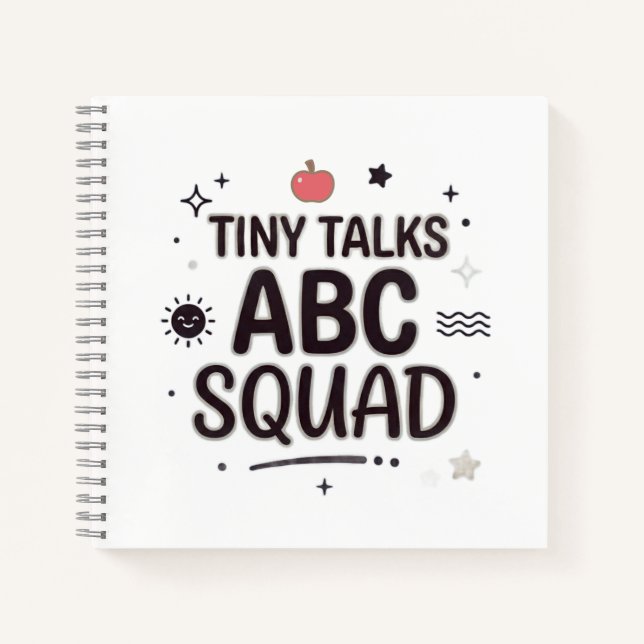 Tiny Talks ABC Squad Teacher Life Notebook (Front)
