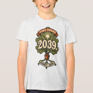 Tiny Today Mighty Future Class of 2039 Tri-Blend Shirt