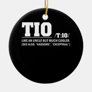 Tio Definition Father's Day Spanish Uncle Ceramic Tree Decoration