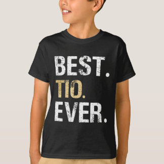 Tio Ever Spanish Latin Mexican Gift From Niece Nep T-Shirt