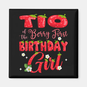 TIO of Berry First Birthday Girl Strawberry 1st Magnet