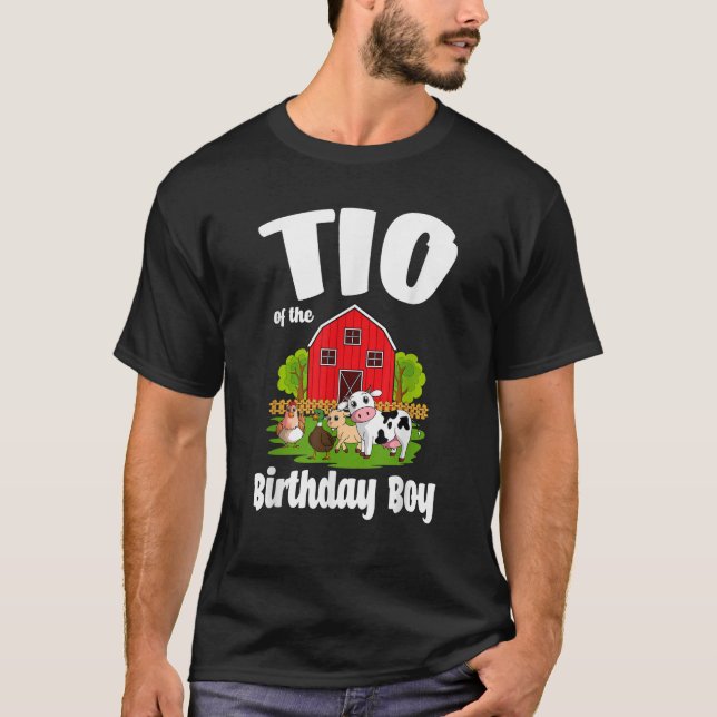 Tio Of The Birthday Boy Farm Animal Bday Party Cel T-Shirt (Front)