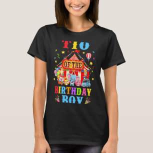 Tio Of The Birthday For Boy Circus Carnival Theme T-Shirt