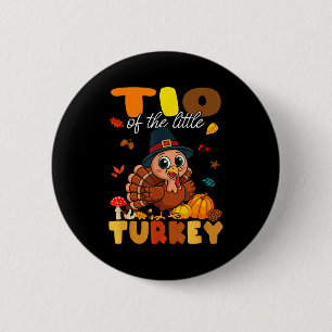 Tio Of The Little Turkey Thanksgiving Baby Shower  6 Cm Round Badge