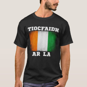 Tiocfaidh Ár Lá Irish Design T-Shirt