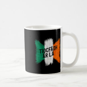Tiocfaidh Ar La Vintage Ireland Irish Flag Irish R Coffee Mug