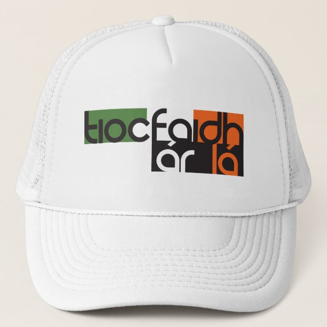 tiocfaidh-ár-lá white tshirt trucker hat (Front)