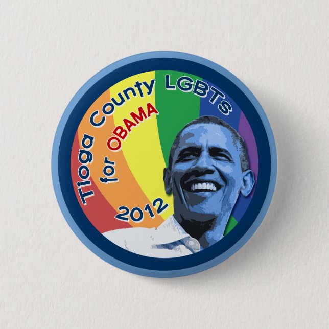 Tioga County PA LGBTs for Obama 2012 2.25" Button (Front)