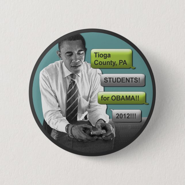 Tioga County Students for Obama 2012 2.25" Button (Front)