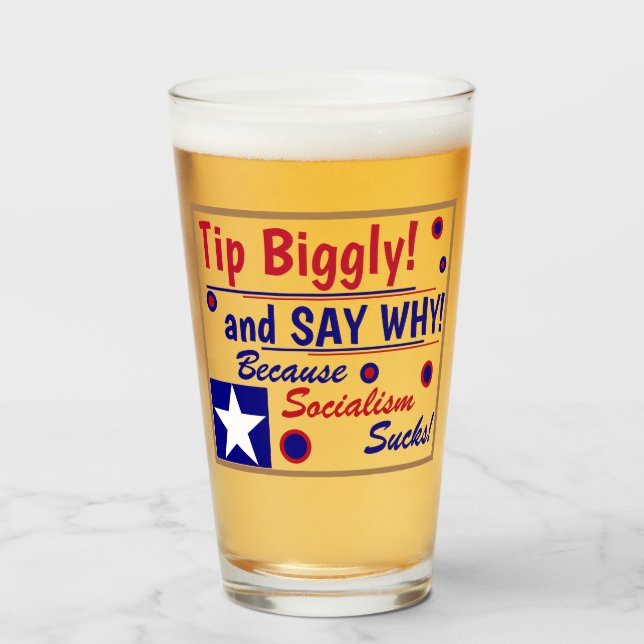 Tip Biggly and Say Why Glass (Front Filled)