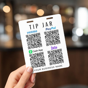 Tip Jar Venmo PayPal CashApp Zelle QR Code Tipping ID Badge