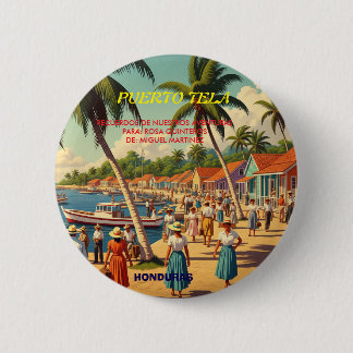  tipo chapa PUERTO DE TELA 6 Cm Round Badge