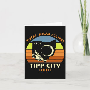 Tipp City Ohio Total Solar Eclipse 2024 Card