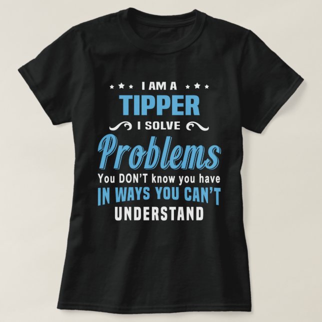 Tipper T-Shirt (Design Front)