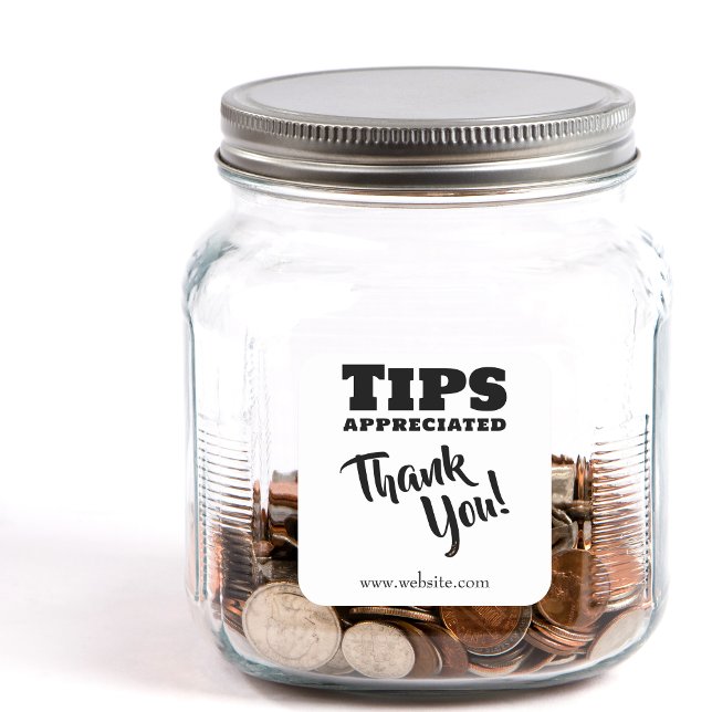 Tips Appreciated Cash Gratuities Jar Website Link Square Sticker (Square tip jar stickers with website link)