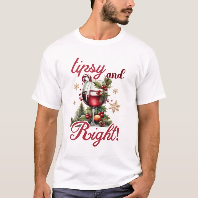 Tipsy and Bright Funny Wine Lovers Christmas T-Shirt (Front)