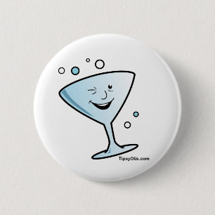Tipsy Otis button!! 6 Cm Round Badge