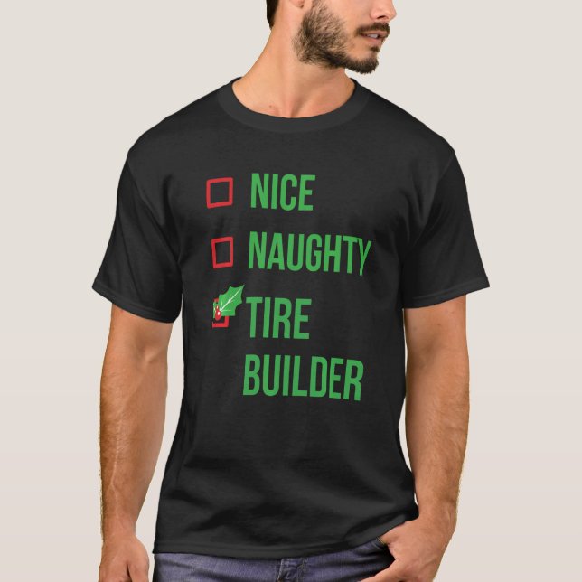 Tire Builder Funny Pajama Christmas T-Shirt (Front)