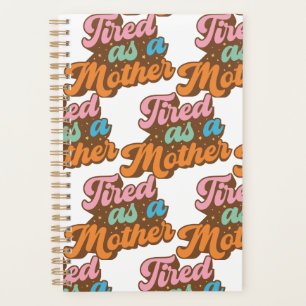 Tired as a Mum Planner