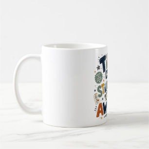Tired but still awesome coffee mug
